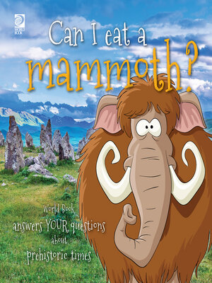 cover image of Can I eat a mammoth?
